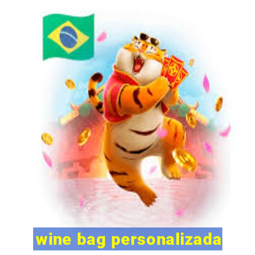 wine bag personalizada